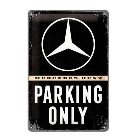 Tin Sign Mercedes Parking Only 20 x 30 cm